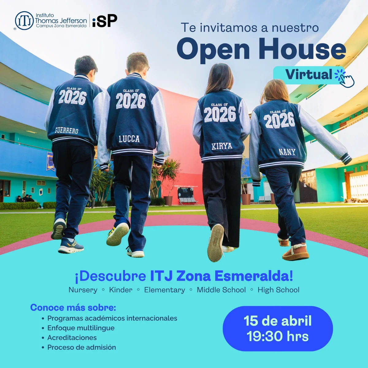 Open House Virtual - 15 de Abril