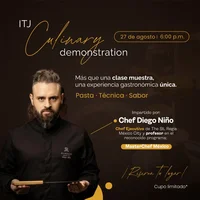 ITJ Culinary Demonstration - Jueves 27 de Agosto